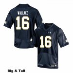 Notre Dame Fighting Irish Men's KJ Wallace #16 Navy Under Armour Authentic Stitched Big & Tall College NCAA Football Jersey LBL4499RN